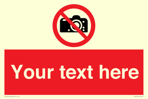 Custom No photography Sign